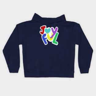 Joyful Kids Hoodie